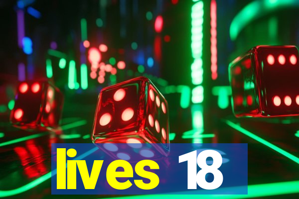 lives 18